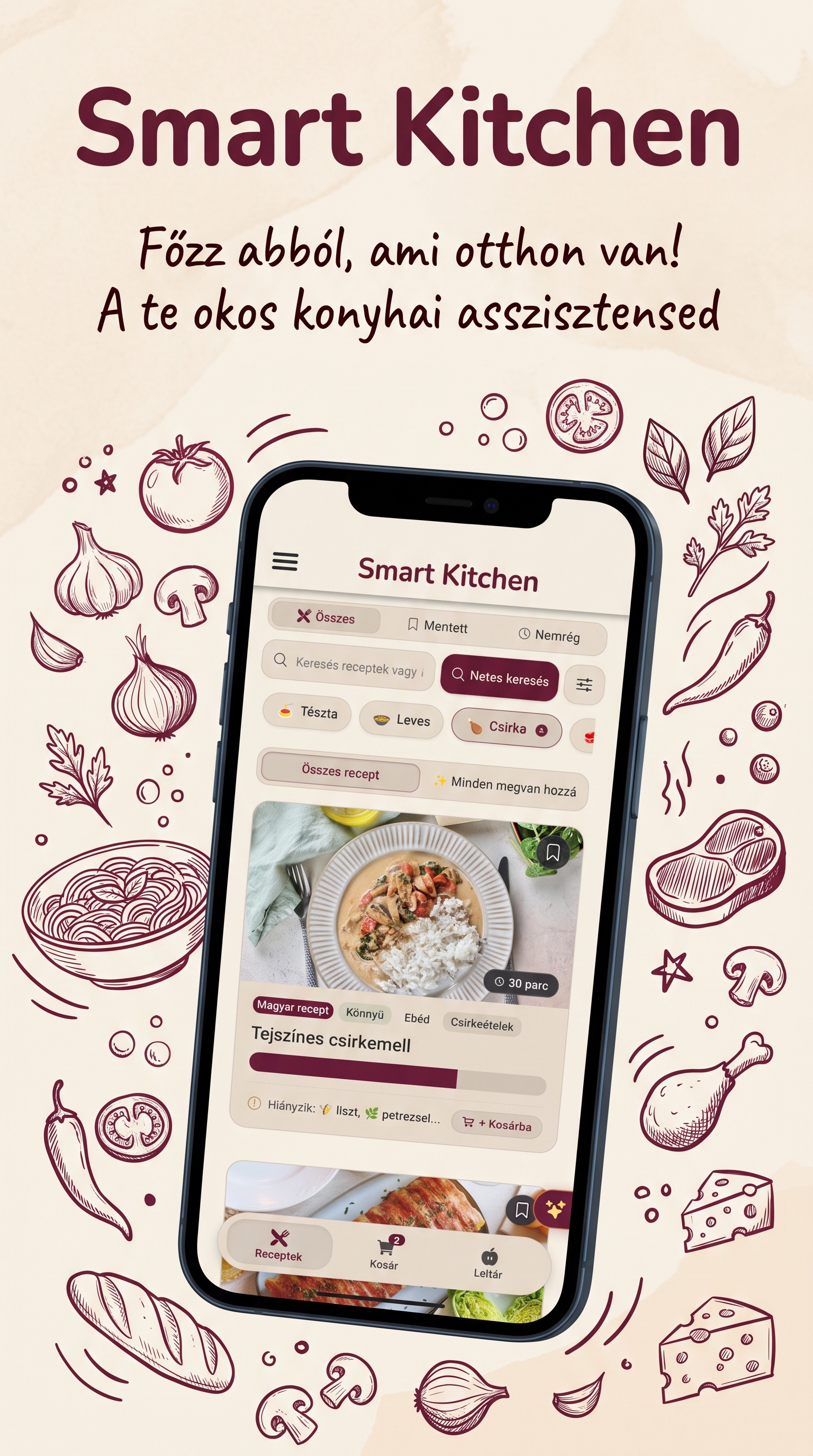 Smart Kitchen – Főzz abból, ami otthon van!